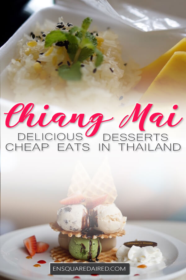 best desserts in Chiang mai - pin 1