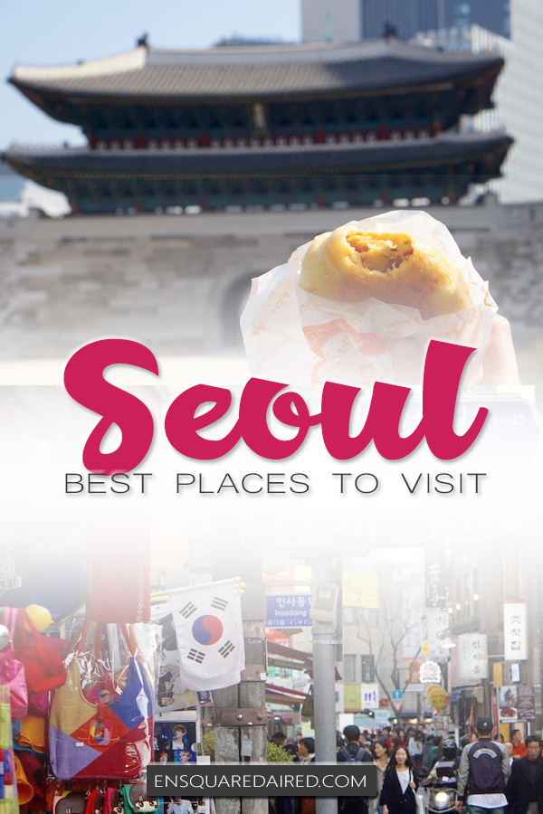 Places To Visit In Seoul - pin