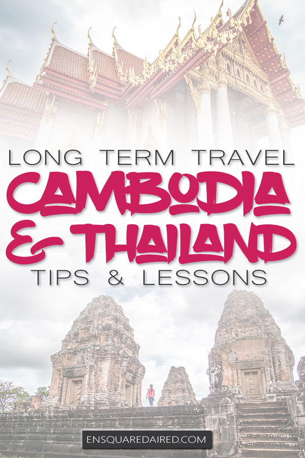 Life-as-a-nomad long term travel thailand and cambodia pinterest