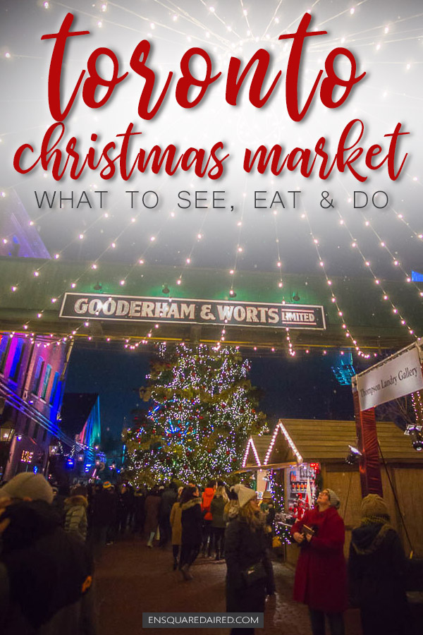 toronto distillery district christmas market