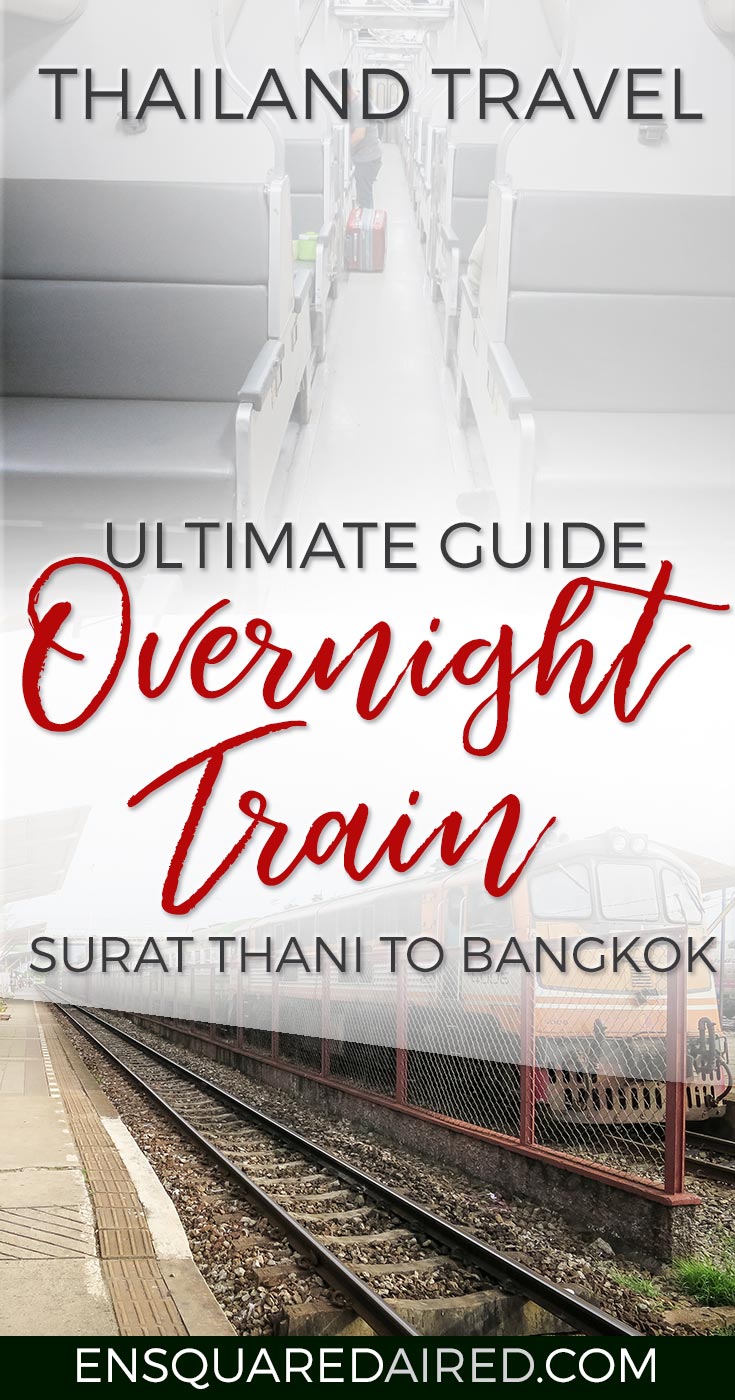 How To Get From Surat Thani To Bangkok train pinterest