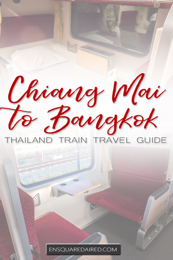 chiang mai to bangkok train